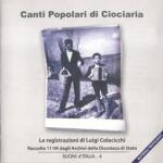 ARTISTI VARI - Canti popolari di Ciociaria - Le registrazioni restaurate di Luigi Colacicchi