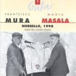 MASALA Frantziscu & MURA, Mariu - Norbello, 1998 - Gara Pro Santa Giulita
