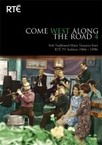 AAVV - Come West Along The Road 4 - Irish Traditional Music Treasures from RTE TV Archives