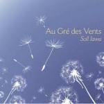 AU GRE\' DES VENTS - Soll lawa