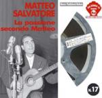 SALVATORE Matteo  - La passione secondo Matteo