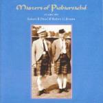 BROWN Robert & NICOL Robert - Master of Piobaireachd Vol.2