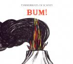 TAMMURIATA DI SCAFATI - Bum !