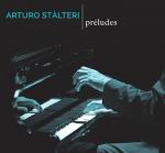 STÀLTERI, ARTURO - Préludes