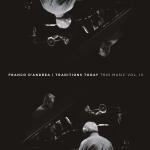 D'ANDREA Franco - Traditions Today / Trio Music Vol. III