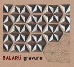 BALARÙ - Gravure 