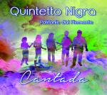 QUINTETTO NIGRA - Cantada