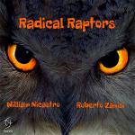 RADICAL RAPTORS - Radical Raptors