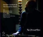 DANIELE CAVALLANTI & THE SONGLINES BAND  - THE DREAMTIME 