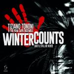TIZIANO TONONI  - THE WINTER COUNTS  (WE 
