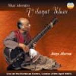 VILAYAT KHAN - sitar - Raga Marwa