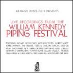 AAVV - Kennedy Piping Festival (McGoldrick Michael, Tickell Kathrine, Duncan Gordon, Lai Luigi...)