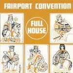 FAIRPORT CONVENTION - Full House