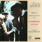 AAVV - La zampogna lucana - Le tradizioni musicali in Lucania - Vol.1