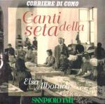 ALBONICO Elsa - Canti della seta