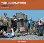 KLEZMATICS The - Rise Up !