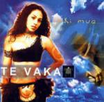 TE VAKA - Ki Mua