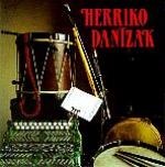 AAVV - Herriko Dantzak -  Danze Basche