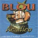 BLOU - Acadie