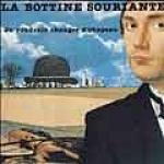 LA BOTTINE SOURIANTE - Je voudrais changer d