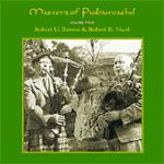 BROWN Robert & NICOL Robert - Master of Piobaireachd Vol. 4