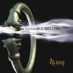 TANNAHILL WEAVERS - Alchemy