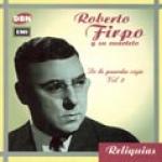 FIRPO Roberto - De laguardia vieja vol. 2