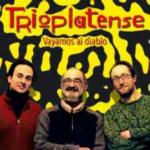 TRIO PLATENSE - Vayamos al diablo