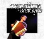 AAVV - Accordeons de Bretagne (Lefebvre P., Coateval J., Le Guennac Y., Le Borgne L. ...)