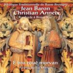 BARON Jean & ANNEIX Christian - E bro rouè morvan