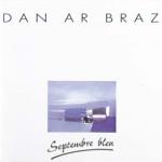 DAN AR BRAZ - Septembre bleu