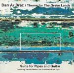 DAN AR BRAZ - Theme for the green lands