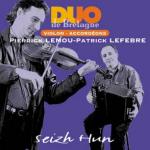 LEMOU Pierrick & LEFEBVRE Patrick - Seizh Hun