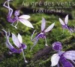 AU GRE' DES VENTS - Fraxinelles