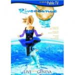 RIVERDANCE - Live from Geneva