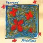 MISHMASH - Parvanè