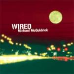 McGOLDRICK Michael - Wired