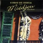 COROU DE BERRA - Mièdjou