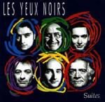 LES YEUX NOIRS - Suites