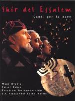 OVADIA Moni - Shir del Essalem - Canti per la pace