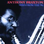BRAXTON Anthony - News from the 70s