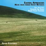 XENIA ENSEMBLE - Eastern Approaches