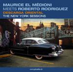 EL MEDIONI Maurice & RODRIGUEZ Roberto - Descarga oriental