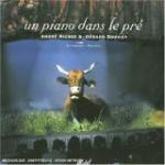 RICROS Andre / DOUVIZY Gerard - Un piano dans le pre