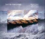 SUBERT Bernard / ANTHONY Marc / LEMOU Pierrick - Terre-nuevas