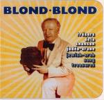 BLOND-BLOND - Tresors de la chanson judeo-arabe