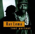 LEMA Ray - Tout partout