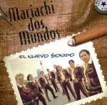 MARIACHI DOS MUNDOS - El nuevo sonido