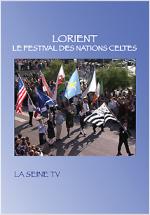 AAVV  - LORIENT - Le Festival des Nations Celtes