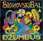 SLONOVSKI BAL - Dzumbus